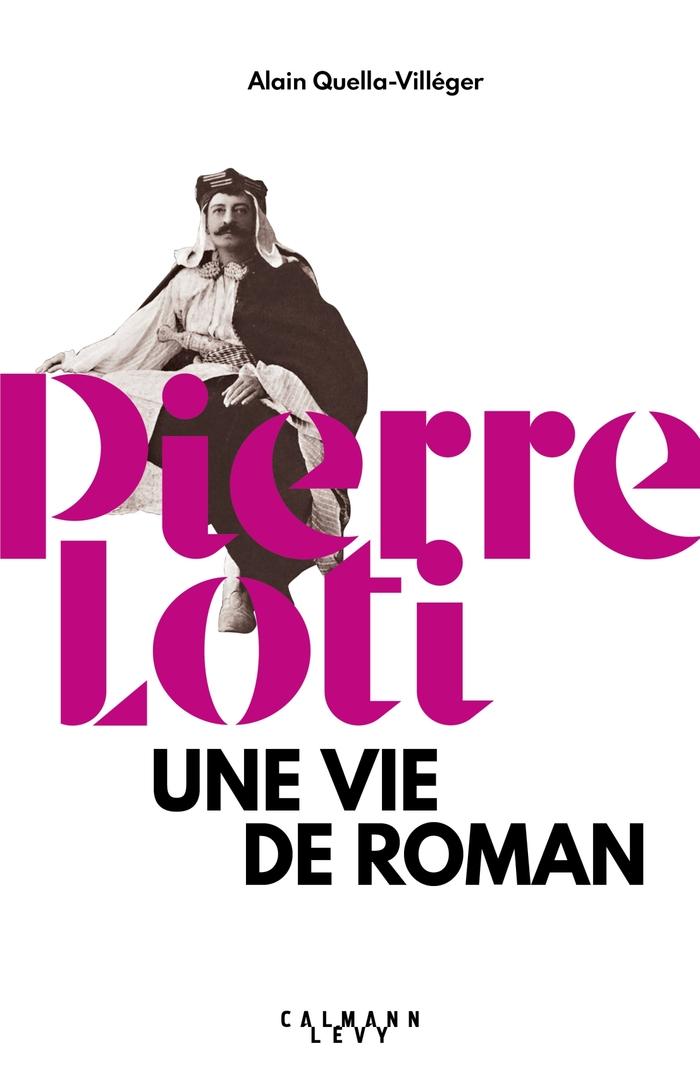 Pierre loti une vie de roman musee hebre rochefort